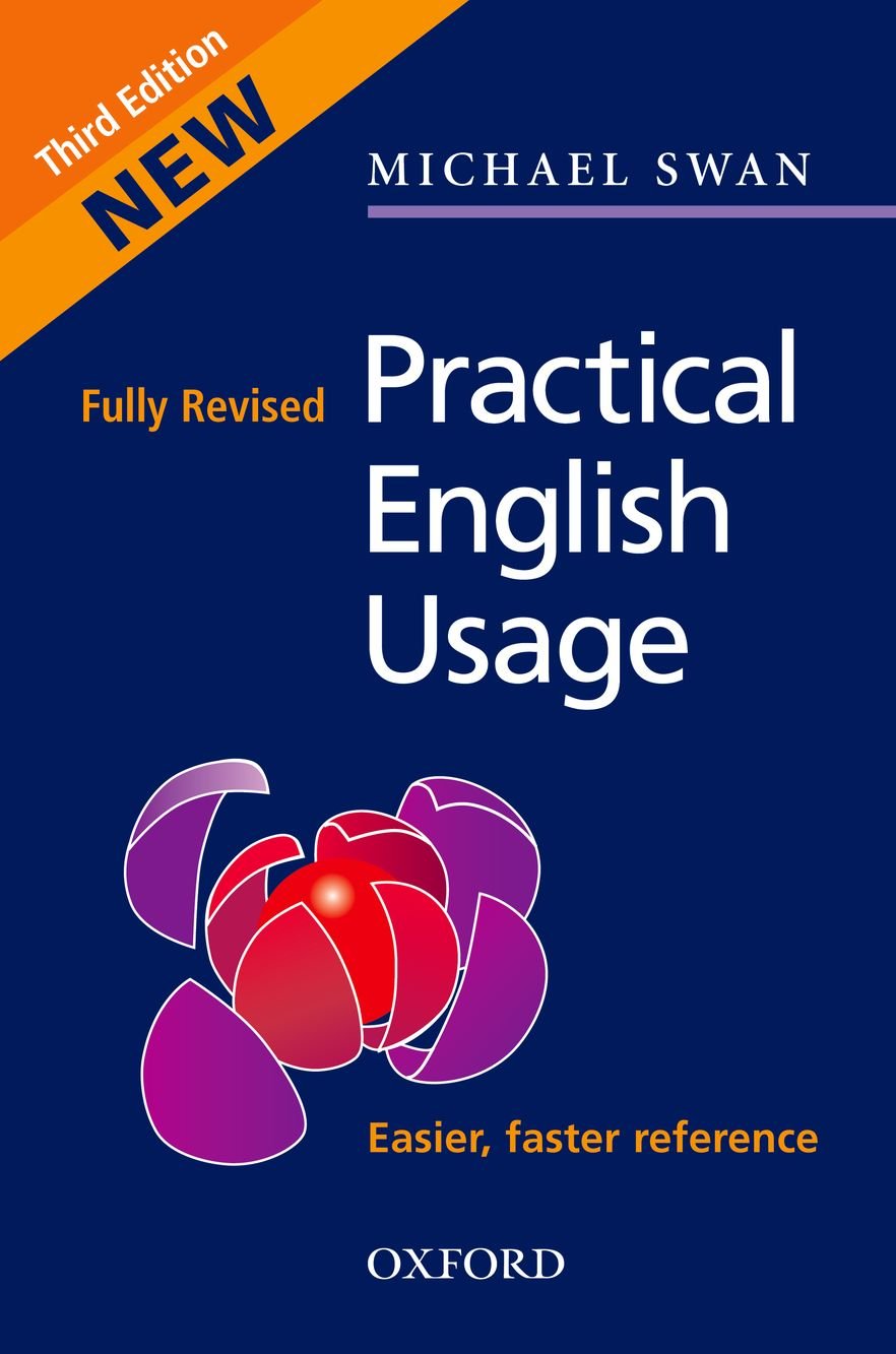 English practice. Michael Swan practical English usage. Practical English usage by Michael Swan 1 издание. Michael Swan English Grammar. Michael Swan practical English.